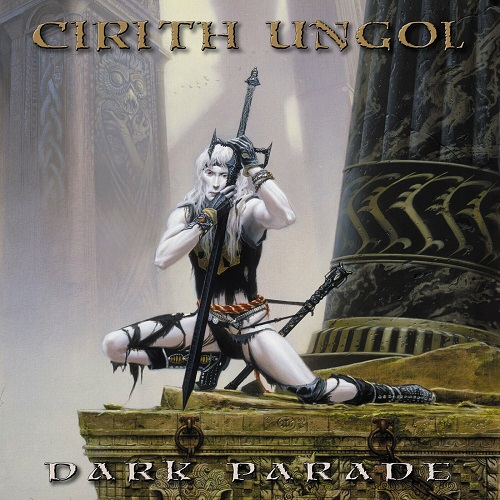 Cirith Ungol – Dark Parade