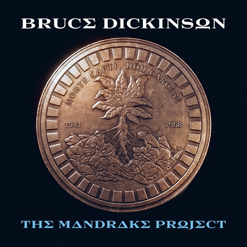 Bruce Dickinson – The Mandrake Project